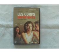 Les corps impatients