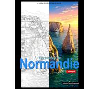 Les couleurs de Normandie: Un livre de coloriage