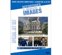 Les coulisses de la jet set