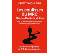 Les coulisses du MRC : Maurice Kamto, la victime: Récit du rapporteur de la commission d’investiture à Douala en 2019