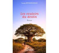 Les couloirs du destin