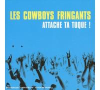 Les Cowboys Fringants - Attache Ta Tuque