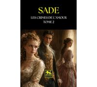Les Crimes de l’amour - Tome II: Nouvelles héroïques et tragiques
