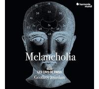 Les Cris De Paris, G - Melancholia