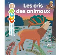 Les cris des animaux