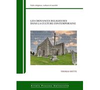 Les Croyances religieuses dans la culture contemporaine