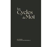 Les Cycles de Moi