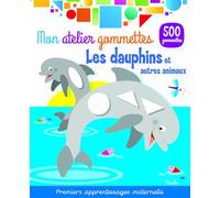 Les dauphins et autres animaux: 500 gommettes