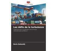 Les défis de la turbulence: Trajectoire de la coopération économique internationale du Belarus