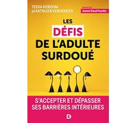 Les défis de l'adulte surdoué: S'accepter et dépasser ses barrières intérieures