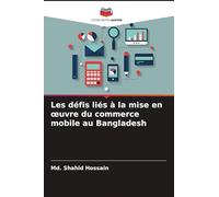 Les défis liés à la mise en ¿uvre du commerce mobile au Bangladesh