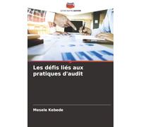 Les défis liés aux pratiques d'audit