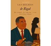 Les délices de Rigal: Des caramels, des coups bas... et une vérité bien collante