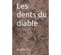 Les dents du diable