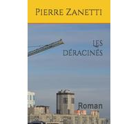 Les déracinés: Roman