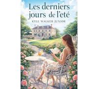 Les derniers jours de l'été