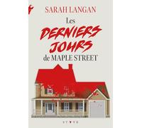 Les derniers jours de Maple Street