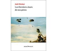 Les derniers jours de nos pères