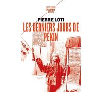 Les derniers jours de Pékin