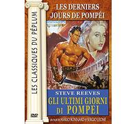 Les derniers jours de Pompéi (Classiques du Péplum)