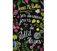 Les derniers jours de Rabbit Hayes