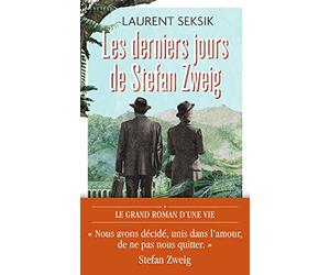 Les derniers jours de Stefan Zweig