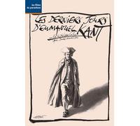 Les derniers jours d'emmanuel kant