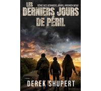 Les Derniers Jours du Péril