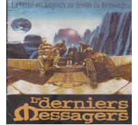 Les Derniers Messagers - La V+Rit+ Est Toujours Au Dess
