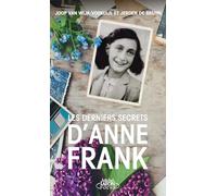 Les derniers secrets d'Anne Frank