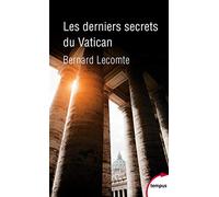 Les derniers secrets du vatica