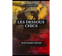 LES DESSOUS CHICS