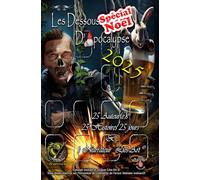 Les Dessous d'Apocalypse Spécial Noël 2025: Édition Lios-Art