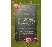 Les détectives de Lady V.: Des petites gens qui disparaissent