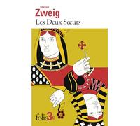 Les deux soeurs: Précédé de Une histoire au crépuscule