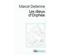 Les dieux d'Orphée