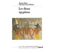 Les Dieux égyptiens: La vie quotidienne