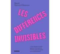 Les différences invisibles: TDAH, douance ou HPI, autisme..