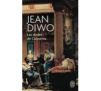 Les Diners De Calpurnia