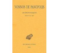 Les Dionysiaques: Chants XLI-XLIII: Tome 15, Chants XLI-XLIII: 447