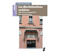 Les discriminations scolaires: Une mise en perspective des connaissances