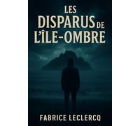 Les Disparus de l’Île-Ombre