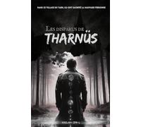 Les disparus de Tharnüs