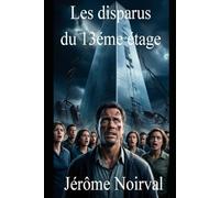 Les disparus du 13ème étage
