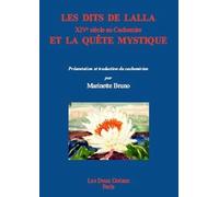 Les Dits de Lalla: XVIe Siècle au Cachemire, et la quête mystique