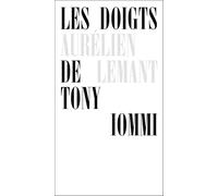 Les Doigts de Tony Iommi