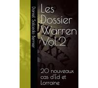 Les Dossier Warren Vol.2: 20 nouveaux cas d'Ed et Lorraine