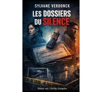 Les dossiers du silence