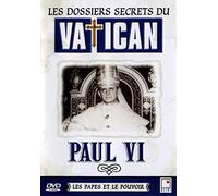 Les Dossiers secrets du Vatican : Paul VI