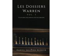 Les Dossiers Warren Vol.3: 23 affaires inconnues d’Ed & Lorraine